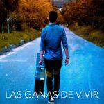 Las Ganas de Vivir
